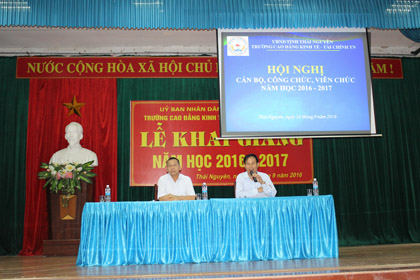 Trường CĐ Kinh tế-Tài chính Thái Nguyên tổ chức hội nghị cán bộ công nhân viên chức đầu năm học 2016-2017.